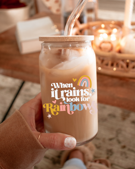 Look for Rainbows Glass Cup